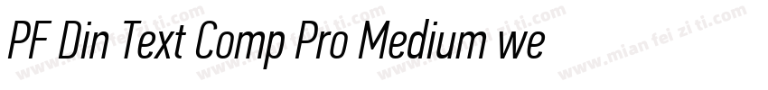 PF Din Text Comp Pro Medium wester字体转换